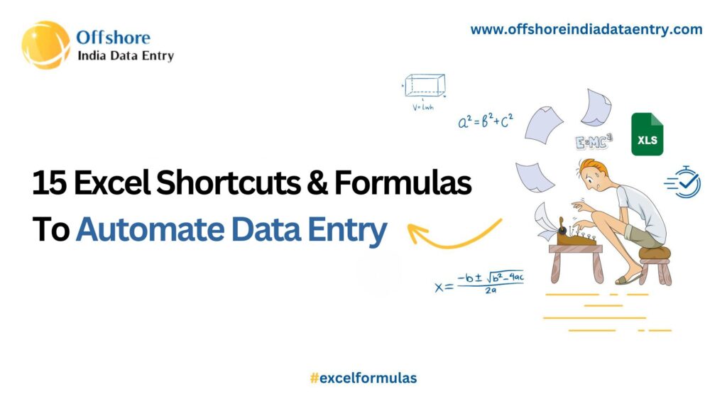 15 Excel Shortcuts & Formulas To Automate Data Entry