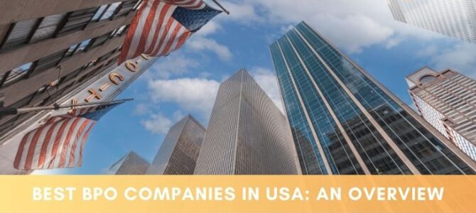 Best BPO Companies in USA: An Overview